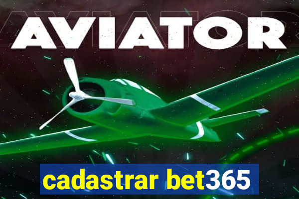 cadastrar bet365